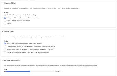 Minimum Match presets (Flexible, Balanced, Strict, Custom), Search Mode radio buttons (Union, KW Required, Meaning Required, Intersection), and Vector Candidate Pool slider