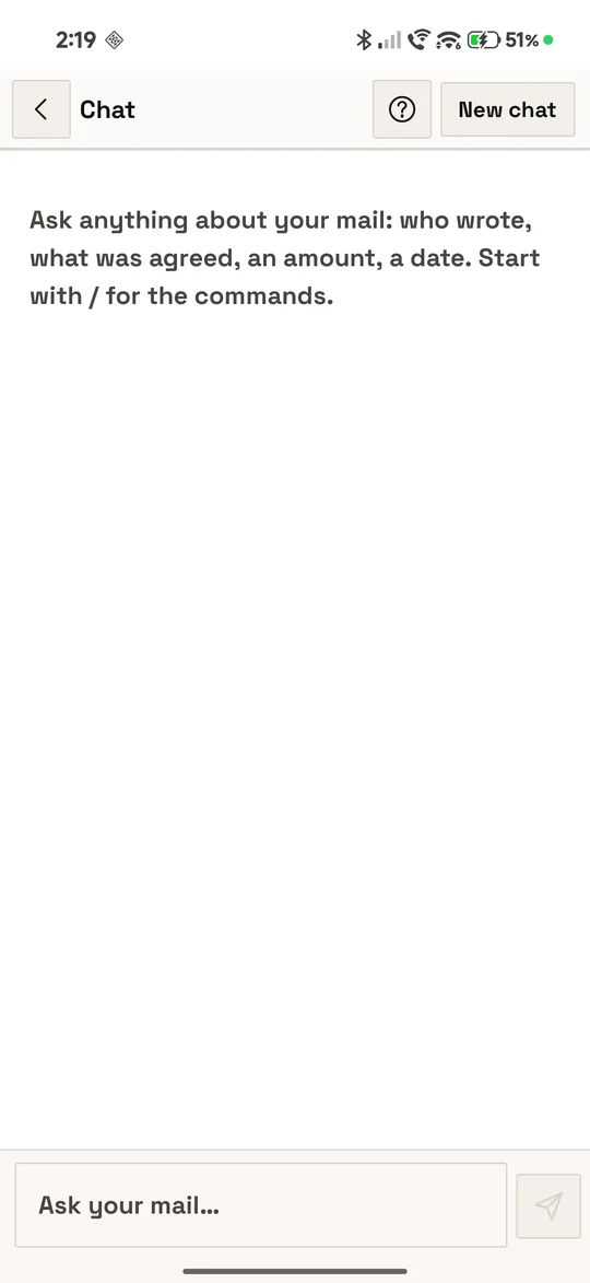 The empty chat screen with its intro line, the question mark button and New chat in the top bar, and the message box at the bottom
